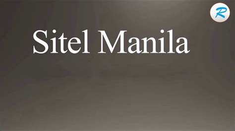 How to pronounce Sitel Manila .